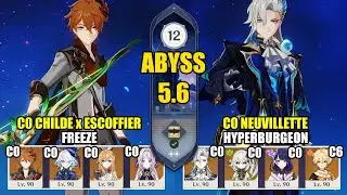 C0 Childe Escoffier Freeze & C0 Neuvillette Hyperburgeon | Spiral Abyss 5.6 | Genshin Impact 【原神】