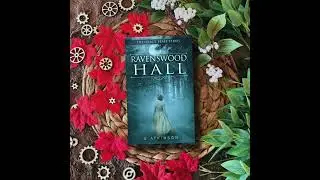 Ravenswood Hall by E. Atkinson Book Trailer