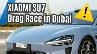 Der Xiaomi Su7 ist endlich da - Wir nehmen ihn direkt auf die Rennstrecke in Dubai 🔥