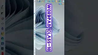 Wordpad class-10 🗒️ #computerknowledge #wordpad #shortsviral #ytshorts