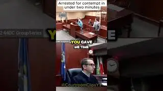 Arrest for contempt of court in under 2 minutes #courtroomdrama