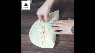 Tortilla Wrap Hack | Tortilla Recipe | Easy Tortilla Recipe | Shorts | Short | Short Video |