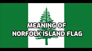 Meaning of Norfolk Island Flag