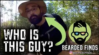 Who Is Bearded Finds? Subscribe Now!