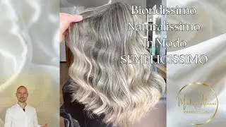 Biondissimo, Naturalissimo in modo SEMPLICISSIMO