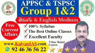 Best Online Classes for Group 1 and 2 Online (APPSC & TSPSC) 100% Guaranteed Syllabus- KalyanIAS.com