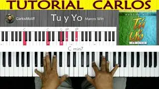 Tu y Yo  Marcos Witt  Piano Tutorial