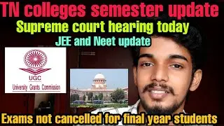 Anna university latest update|Semester exam news today in Tamil|TN Colleges  |Final year exam update