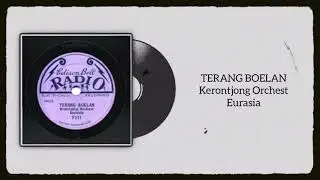 Kroncong (Krontjong Orchest Eurasia) - Terang Boelan