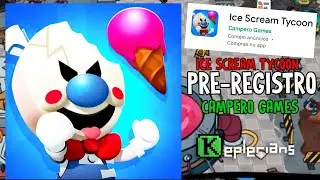 ICE SCREAM TYCOON PRE- REGISTRO!!!