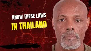 10 Must Know Laws in Thailand