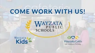 Working in Wayzata Caf&eacute;s and Wayzata Kids