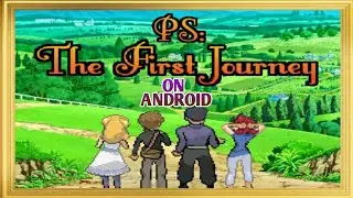 POKEMON THE FIRST JOURNEY- FAN PC GAME, HOW TO DOWNLOAD AND PLAY ON ANDROID AND IOS TUTORIAL.😀😀