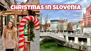CHRISTMAS VIBES IN SLOVENIA | Ljubljana Christmas market