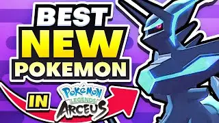 Top 5 BEST NEW Pok&eacute;mon in Legends: Arceus