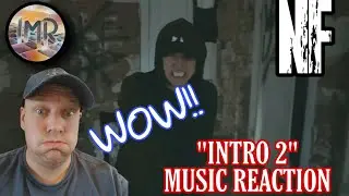 NF Reaction - Intro 2 | WOW!! | First time hearing