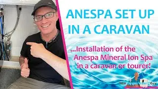 Anespa Mineral Ion Spa Installation In Our Caravan