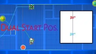 Dual Start Position | Simple Suggestion (1) | Geometry Dash QoL Concept