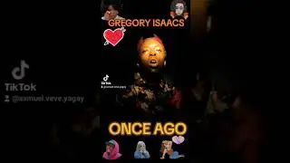 GREGORY ISAACS _ONCE AGO #reggae #music #reggaemusic #love #lovesong #gregory #gregoryisaacs #2025