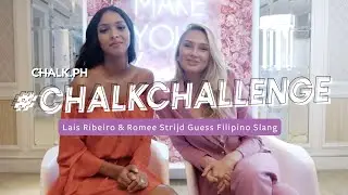 #ChalkChallenge: Lais Ribeiro & Romee Strijd Guess Filipino Slang