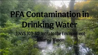 PFA Contamination in Drinking Water: ENVS 103