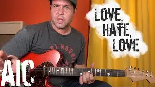 Урок игры на гитаре: как играть «Love, Hate, Love» группы Alice in Chains!