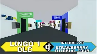 Lingo 1 DLC - Intermezzo - Strawberrry Tutorial Tour