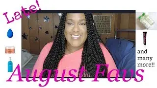 Late! August Favs|MsAvalon25