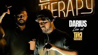 Therapy Session 7 - Darius Live @ Tiki Therapy ( Progressive House  DJ Mix )