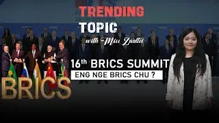 Trending Topic - 16th BRICS Summit  || Zawlbuk Zirna Run