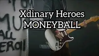Xdinary Heroes - Moneyball (KARAOKE)