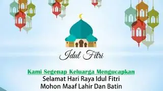 Ucapan Hari Raya Idul Fitri 2018