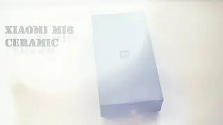 Xiaomi mi6 unboxing