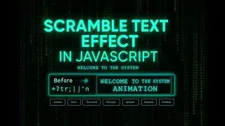 Scramble Text Effect in JavaScript | Hacker Matrix Animation Tutorial (HTML, CSS, JS)  🔥