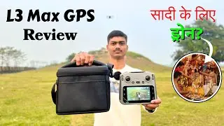L3 Max GPS Drone Honest Review &ndash; Gimbal Camera & All Features Explained! क्या सादी में उड़ा सकते है?