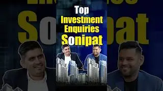 Top Investment Enquiries - Sonipat