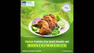 Chicken Provides Vital Health Benefits and Boosts Immunity.