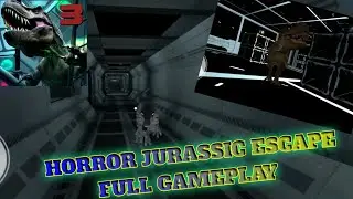Dino Terror 3: Jurassic Escape New Horror Game | Dino Terror 3 Full Gameplay No Commentary