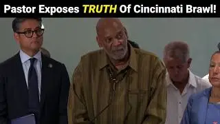 Cincinnati Pastor EXPOSES Reality Of Viral Street Brawl!