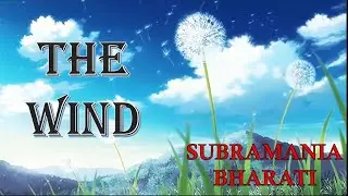 The wind poem class 9 english ncert Beehive  animated  video explanation in hindi with poetic device
