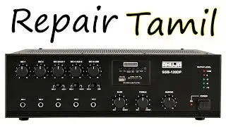 AHUJA SSB-120DP Power Amplifier Repair in tamil RAJTAMIL007