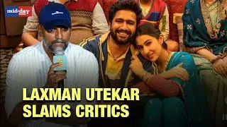 Zara Hatke Zara Bachke Director Laxman Utekar Slams Critics On The Film's Box Office Success