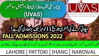 UVAS Fall Admissions 2022::University of Veterinary and Animal Sciences,Lahore Pattoki Narowal Jhang