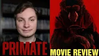 Primate - Movie Review