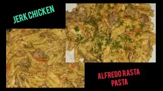 PART 2 OF THE JERK CHICKEN ALFREDO RASTA PASTA 💚❤💛 || JERK ALFREDO PASTA || COOKINGITUPWITHKC