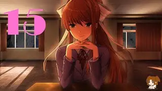 Doki Doki Literature Club ep. 15 - Finale