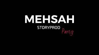 MEHSAH - STORYPROD part.9 ( instrumental )