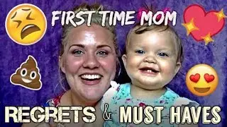 PRODUCT REGRETS & MUST HAVES!!! Baby's First Year: Newborn - 12 Months