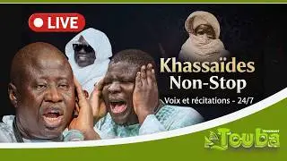 🔴 LIVE | Khassaïdes Non-Stop 24/7 – Voix et récitations | #HT #HTDKH #TOUBA #KUREL