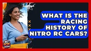 What Is The Racing History Of Nitro RC Cars? - RC Toy Central